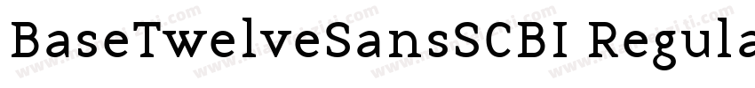 BaseTwelveSansSCBI Regular字体转换